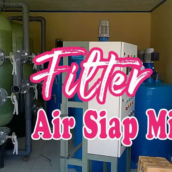 filter air siap minum